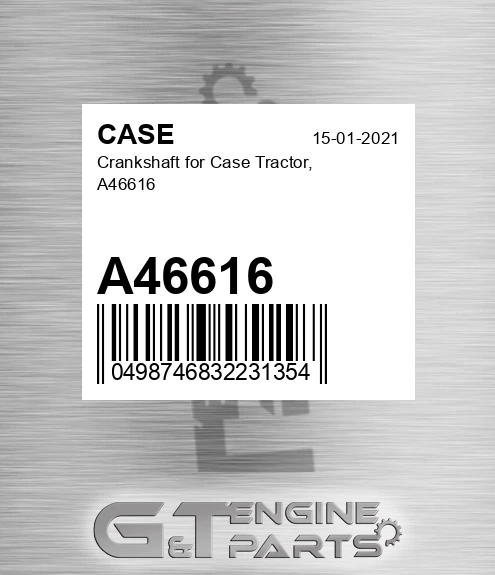 A46616 CASE Crankshaft For Case Tractor,
