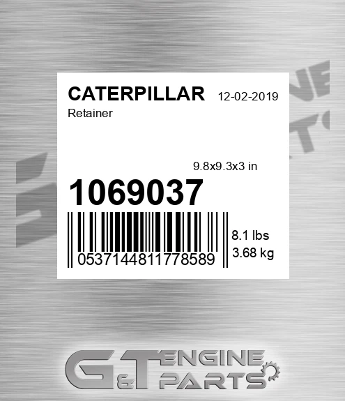 1069037 Retainer for CATERPILLAR