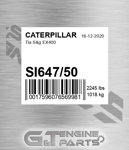 SI647/50 Tla S&g Ex400 for CATERPILLAR