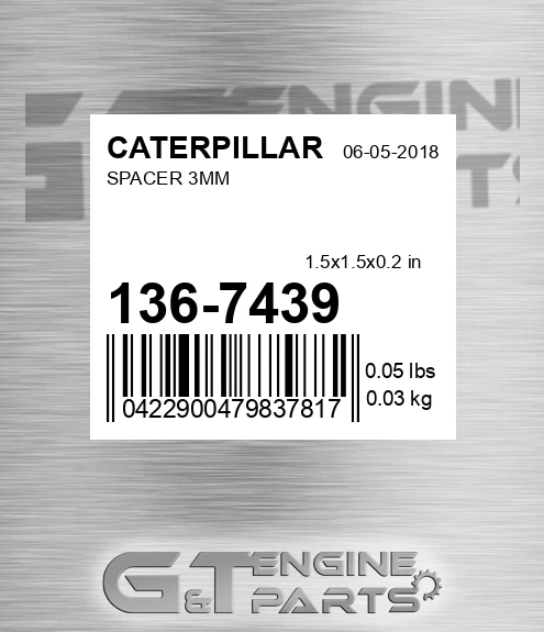 136-7439 Spacer 3mm for CATERPILLAR
