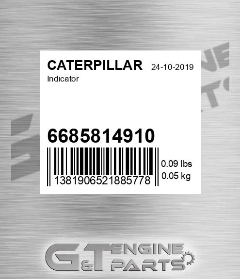 6685814910 Indicator for CATERPILLAR