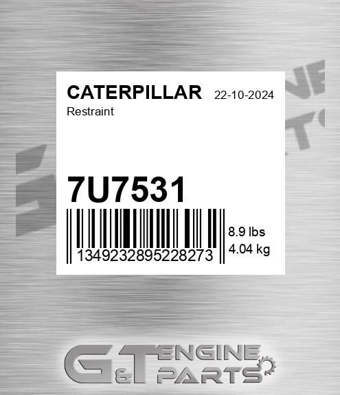 7U7531 Restraint for CATERPILLAR