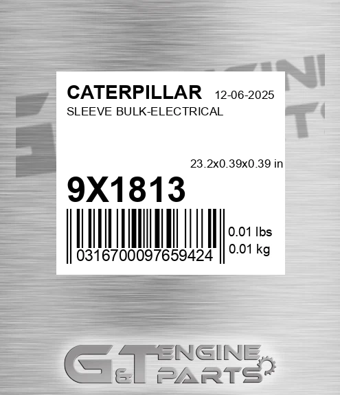 9X1813 Sleeve Bulk-electrical for CATERPILLAR