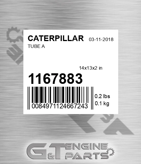 1167883 Tube A for CATERPILLAR