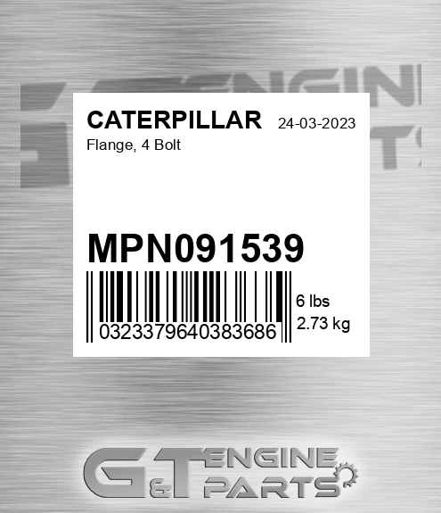 MPN091539 Flange, 4 Bolt for CATERPILLAR