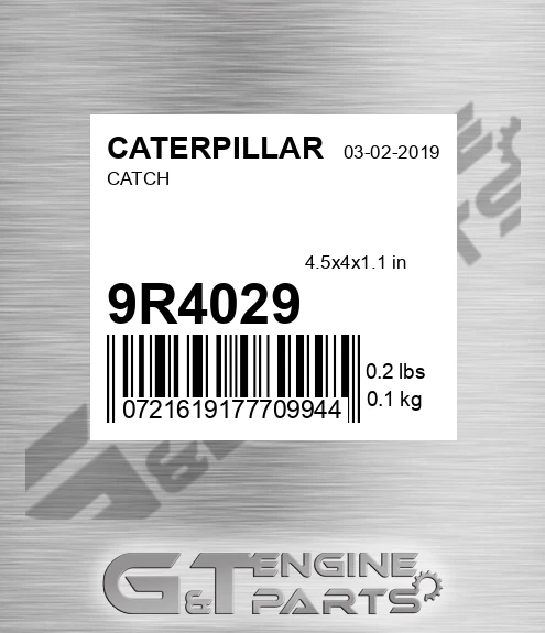 9R4029 Catch