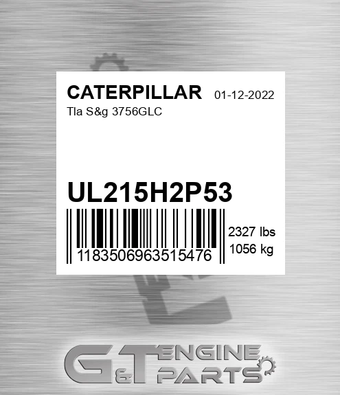 UL215H2P53 Tla S&g 3756glc for CATERPILLAR