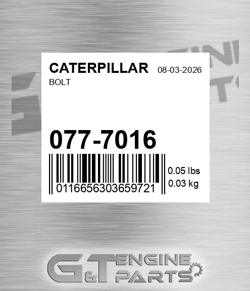 077-7016 Bolt for CATERPILLAR
