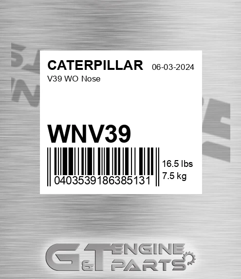 WNV39 V39 Wo Nose for CATERPILLAR