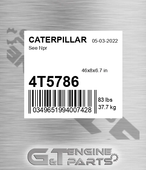 4T5786 See Npr for CATERPILLAR
