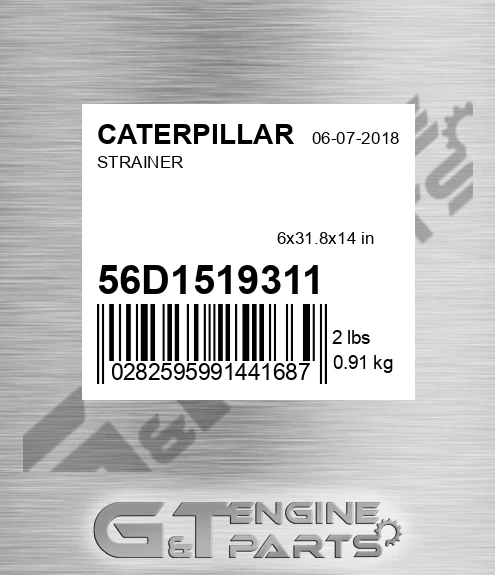 56D1519311 Strainer for CATERPILLAR