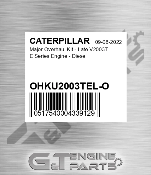 OHKU2003TEL-O Major Overhaul Kit - Late V2003t E Series Engine - Diesel for CATERPILLAR