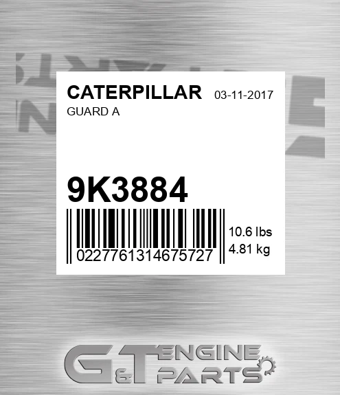 9K3884 Guard A for CATERPILLAR