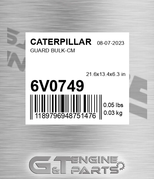 6V0749 Guard Bulk-cm for CATERPILLAR
