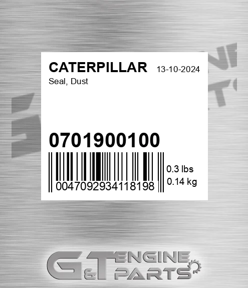 0701900100 Seal, Dust for CATERPILLAR