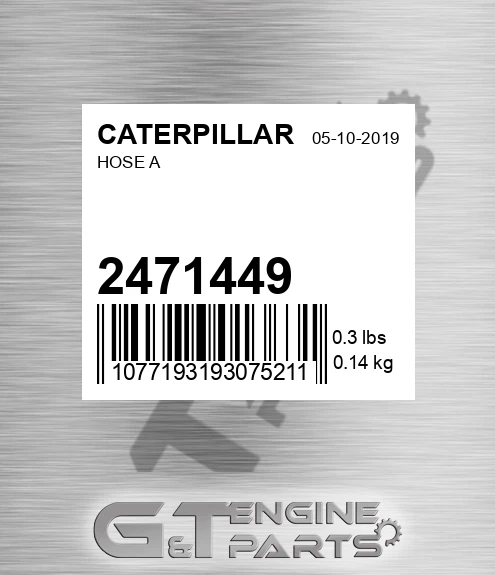 2471449 CATERPILLAR Hose A
