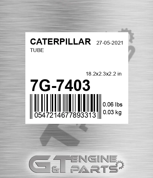 7G7403 Tube for CATERPILLAR