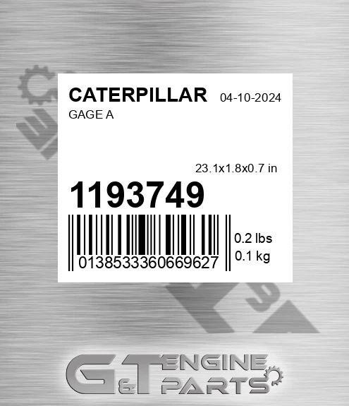 1193749 Gage A for CATERPILLAR