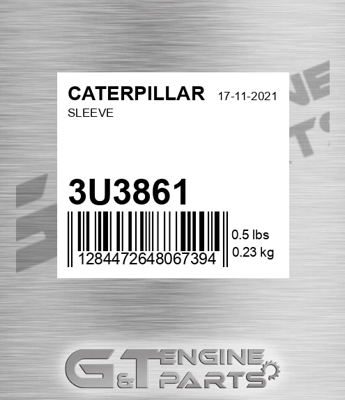 3U3861 Sleeve for CATERPILLAR