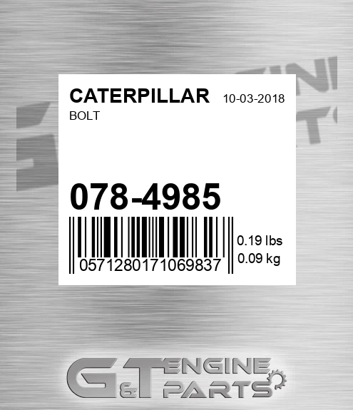 078-4985 Bolt for CATERPILLAR