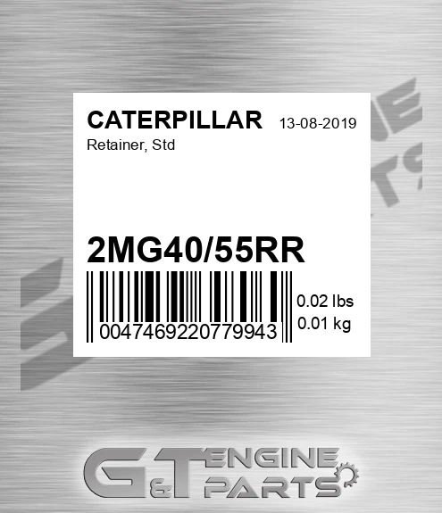 2MG40/55RR Retainer, Std for CATERPILLAR