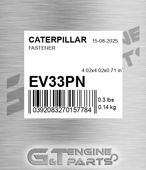 EV33PN Fastener for CATERPILLAR