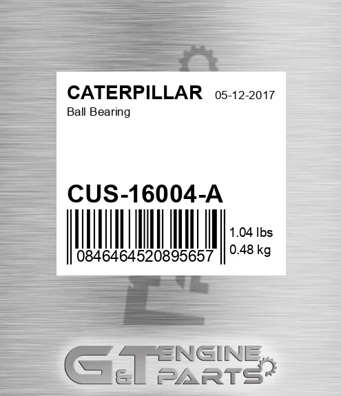 CUS-16004-A Ball Bearing for CATERPILLAR