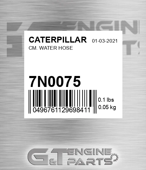 7N-0075 Cm. Water Hose for CATERPILLAR
