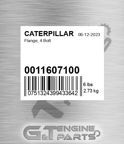 0011607100 Flange, 4 Bolt for CATERPILLAR