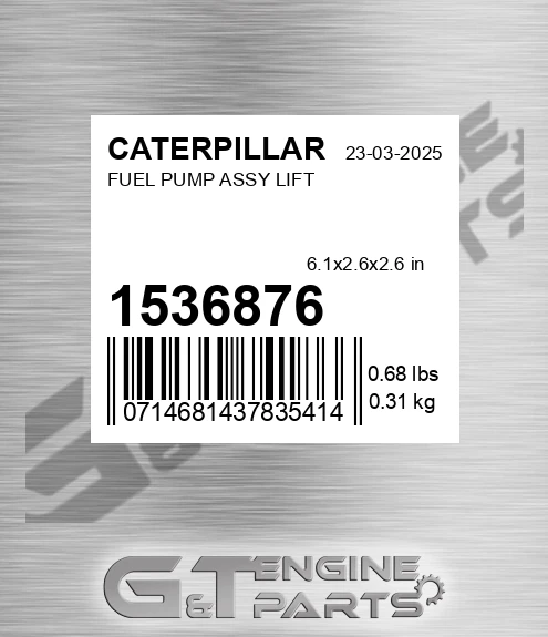 153-6876 Fuel Pump Assy Lift