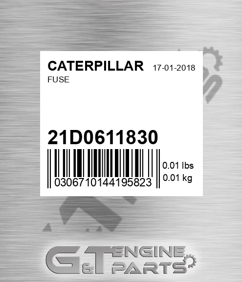 21D0611830 Fuse for CATERPILLAR