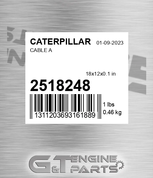 2518248 Cable A for CATERPILLAR