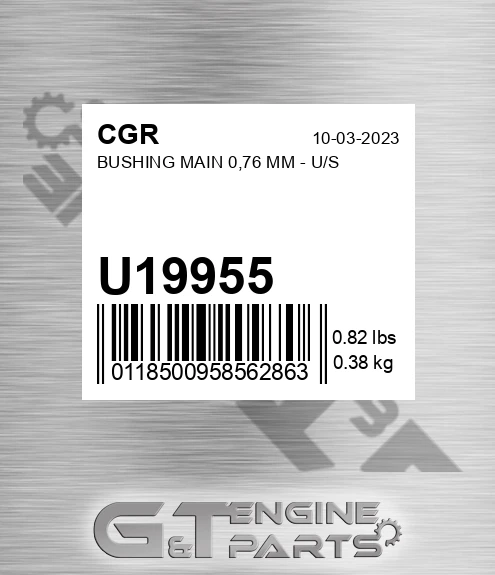 U19955 CGR Bushing Main 0,76 Mm - U/s