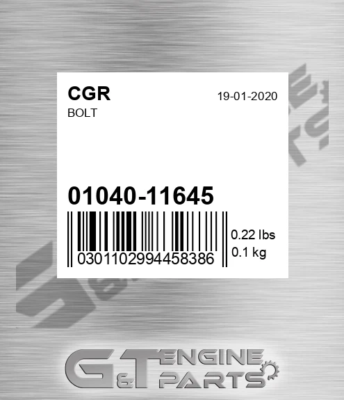 01040-11645 Bolt for CGR