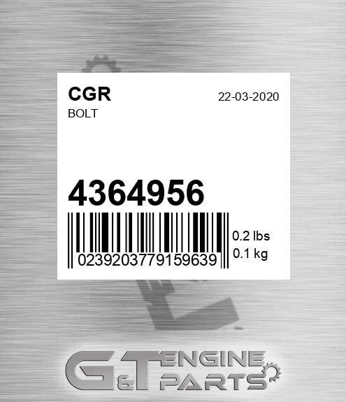 4364956 Bolt for CGR