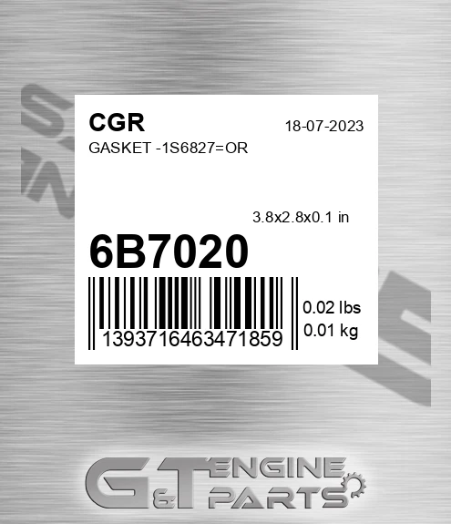 6B7020 CGR Gasket -1s6827=or