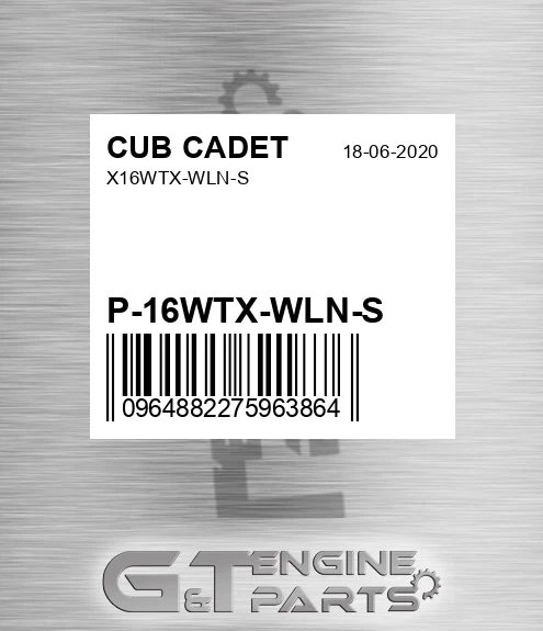 P-16WTX-WLN-S X16wtx-wln-s for CUB CADET