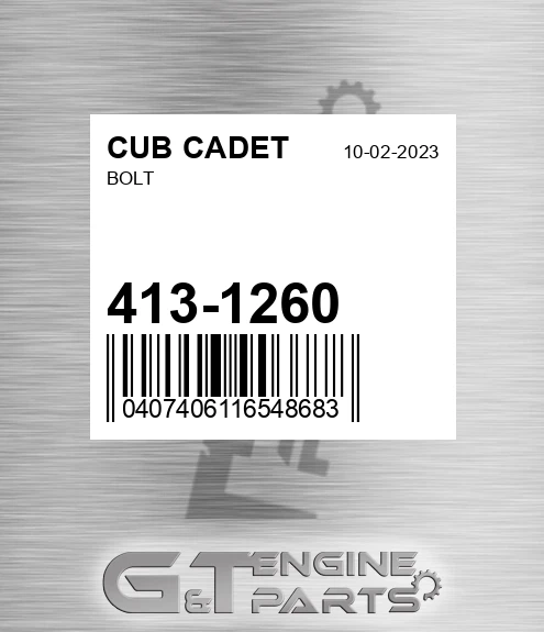 413-1260 Bolt for CUB CADET