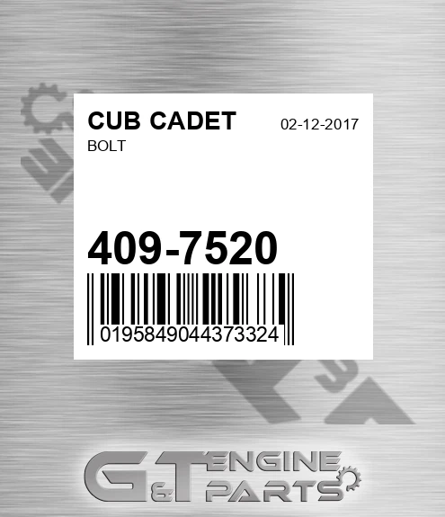 409-7520 Bolt for CUB CADET