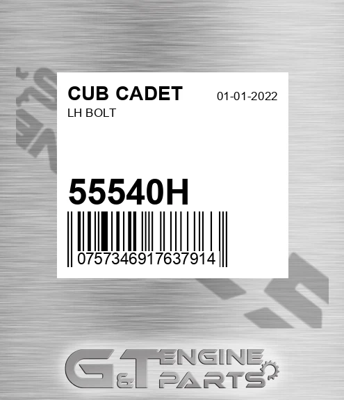 55540H Lh Bolt for CUB CADET