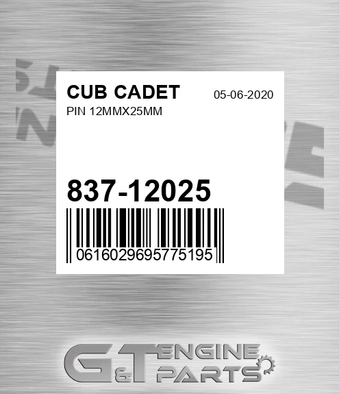 837-12025 Pin 12mmx25mm for CUB CADET