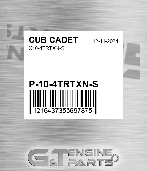 P-10-4TRTXN-S X10-4trtxn-s for CUB CADET