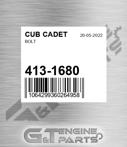 413-1680 Bolt for CUB CADET