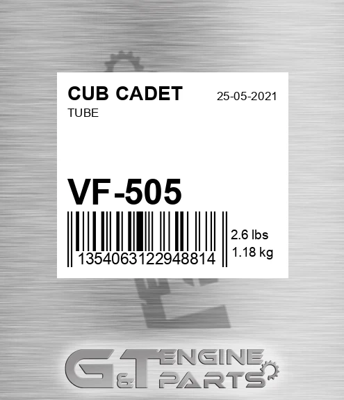 VF-505 Tube for CUB CADET