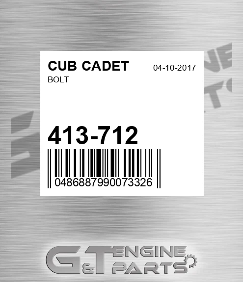 413-712 Bolt for CUB CADET