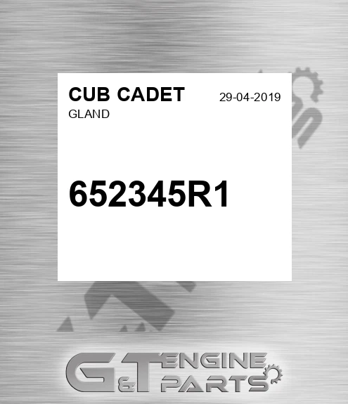 652345R1 Gland for CUB CADET