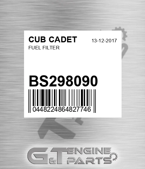 BS298090 Fuel Filter for CUB CADET