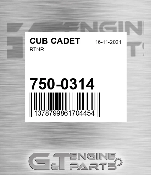 750-0314 Rtnr for CUB CADET