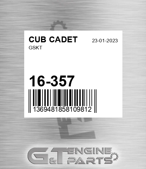 16-357 CUB CADET Gskt