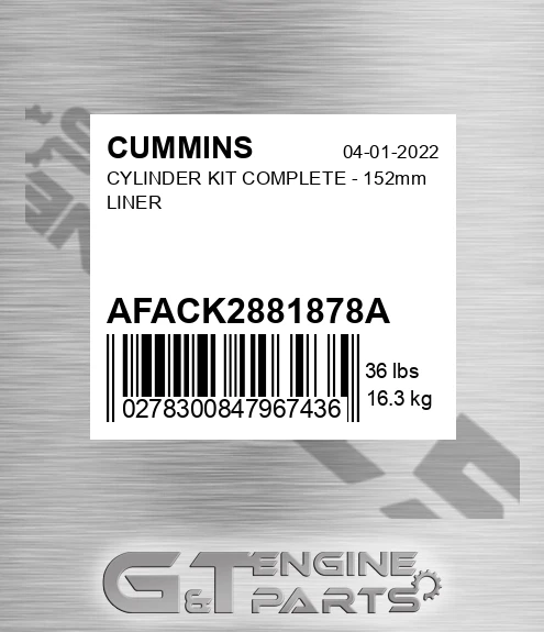 AFA-CK2881878A Cylinder Kit Complete - 152mm Liner for CUMMINS